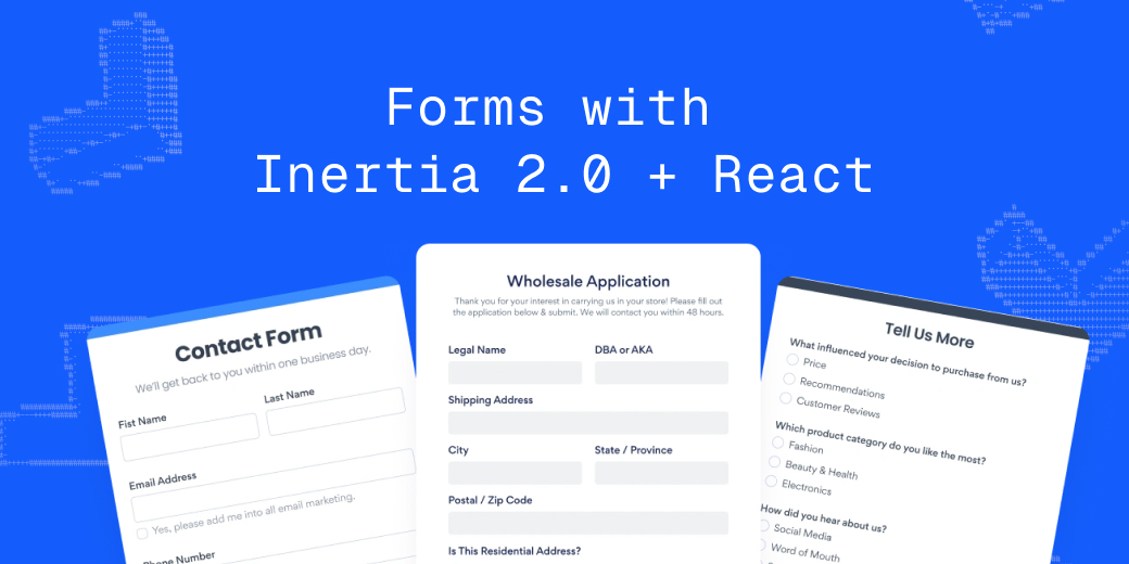 Forms with Inertia 2.0 + React