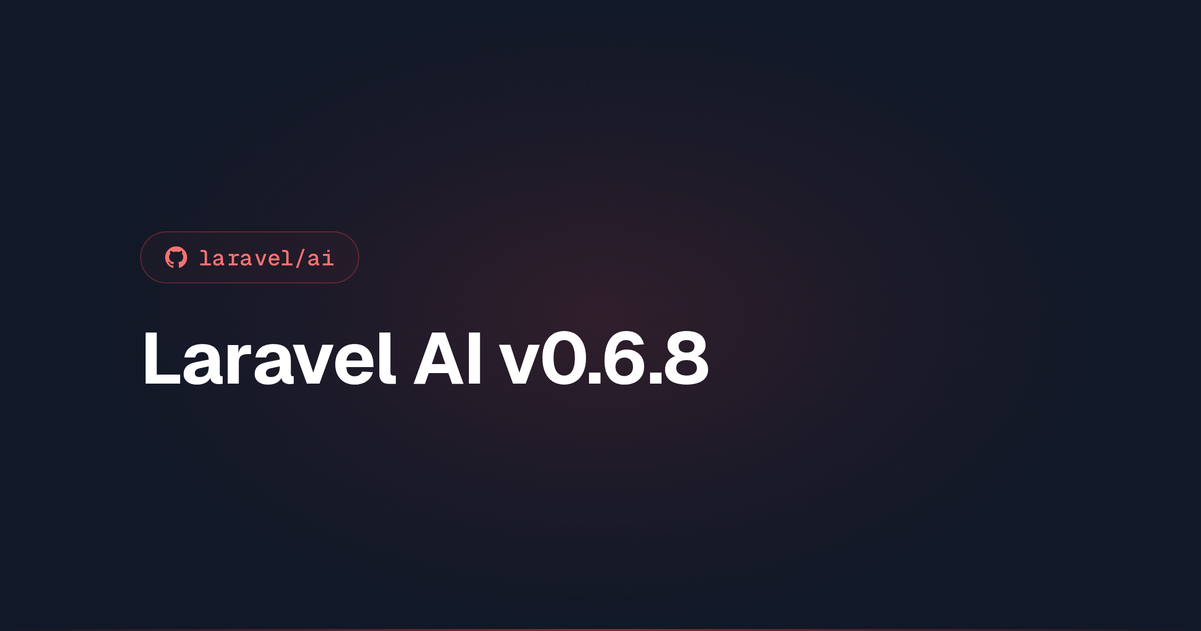 Laravel AI v0.6.8