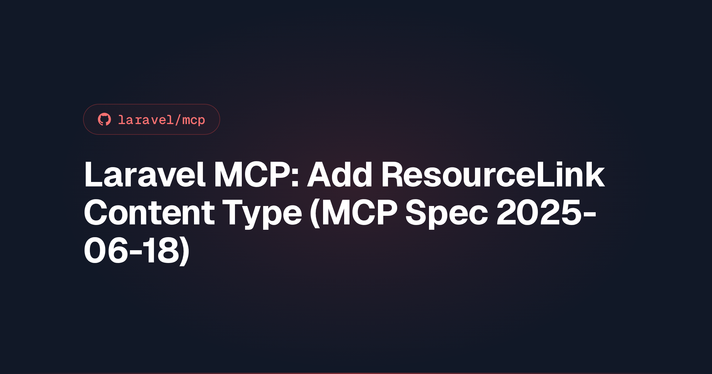 Laravel MCP: Add ResourceLink Content Type (MCP Spec 2025-06-18)