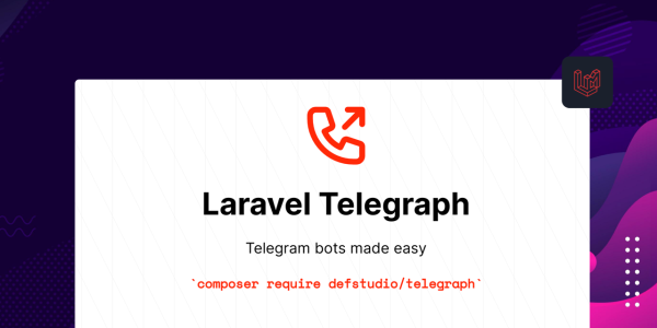 Fluently interaction with Telegram Bots in Laravel